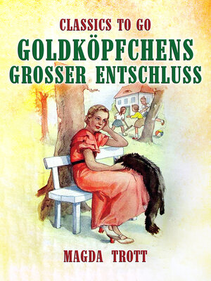 cover image of Goldköpfchens großer Entschluß